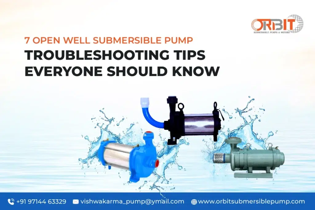 7 Open Well Submersible Pump Troubleshooting Tips Everyone Should Know